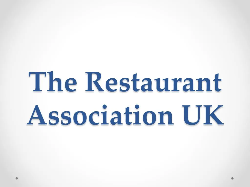 the restaurant association uk