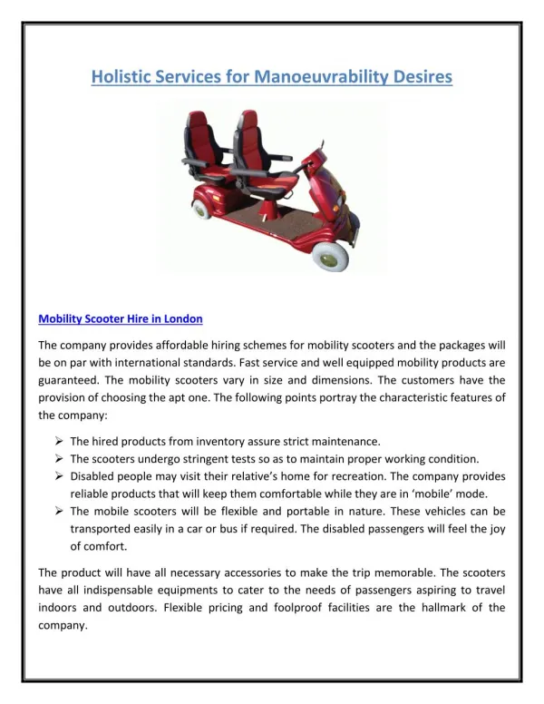 Holistic Services For Manoeuvrability Desires