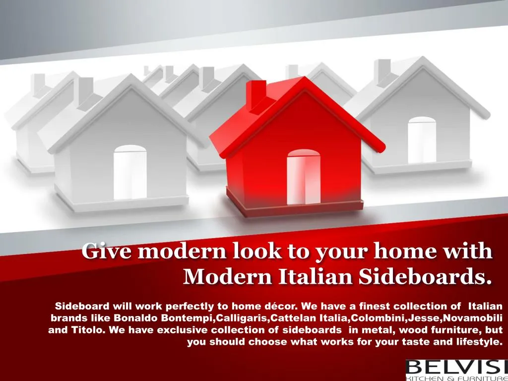 give modern look to your home with modern italian sideboards