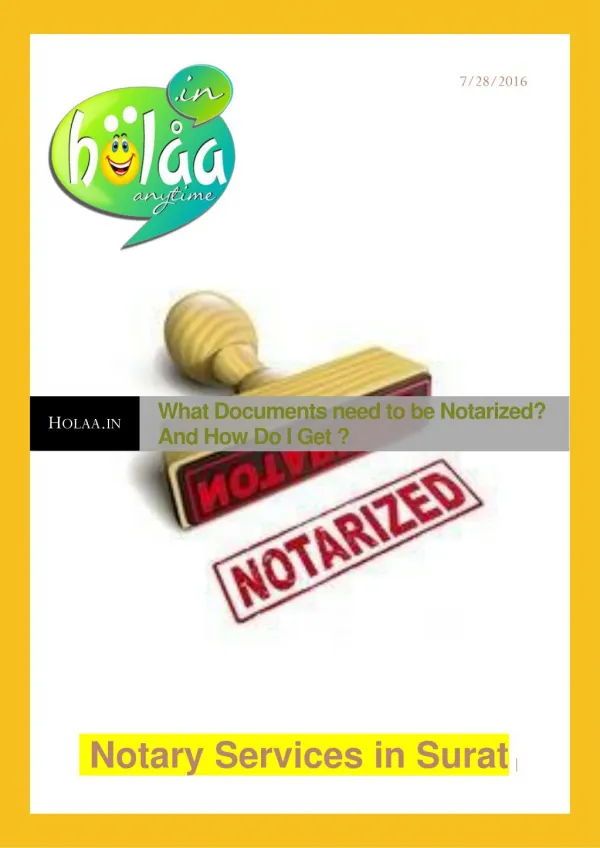 What documents need to be notarized? And How Do I Get?