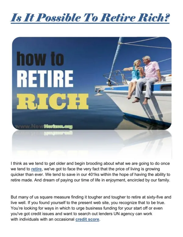 Is It Possible To Retire Rich?