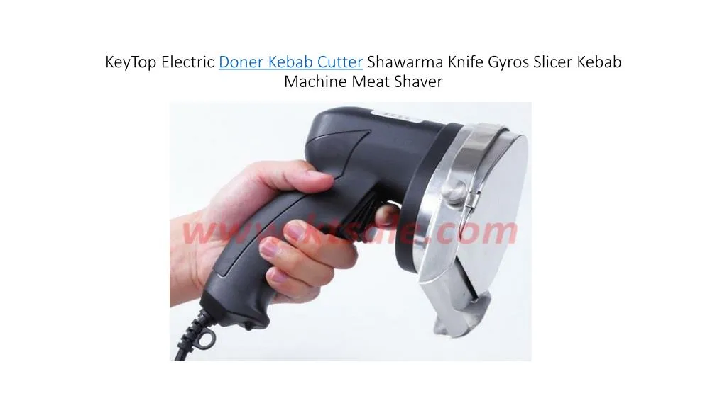 keytop electric doner kebab cutter shawarma knife gyros slicer kebab machine meat shaver
