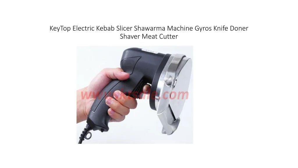 keytop electric kebab slicer shawarma machine gyros knife doner shaver meat cutter
