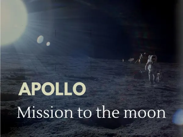 Apollo: mission to the moon