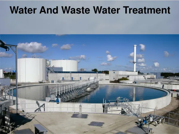 Water And Waste Water Treatment
