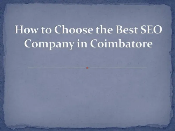 How to Choose the Best SEO Company in Coimbatore