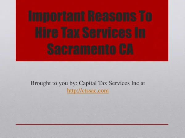 Important Reasons To Hire Tax Services In Sacramento CA