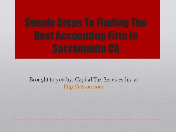 Simple Steps To Finding The Best Accounting Firm In Sacramento CA