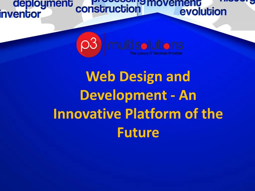 web design and development an innovative platform of the future