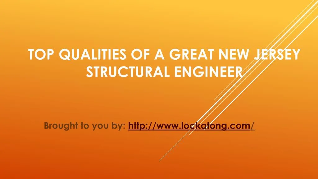 top qualities of a great new jersey structural engineer