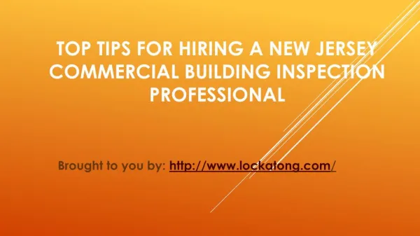 Top Tips For Hiring A New Jersey Commercial Building Inspection Professional