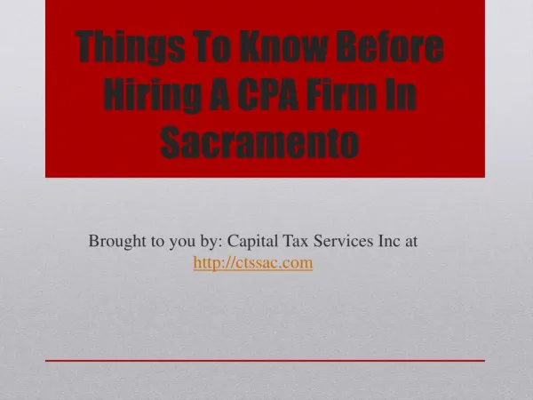 Things To Know Before Hiring A CPA Firm In Sacramento
