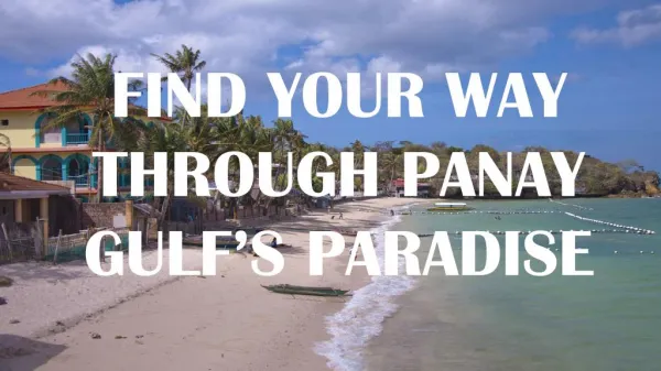 Find Your Way Through Panay Gulf’s Paradise