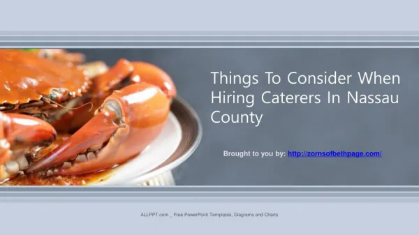 Things To Consider When Hiring Caterers In Nassau County