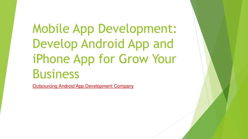 mobile app development develop android app and iphone app for grow your business