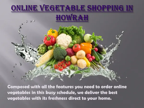 Online vegetables in Howrah
