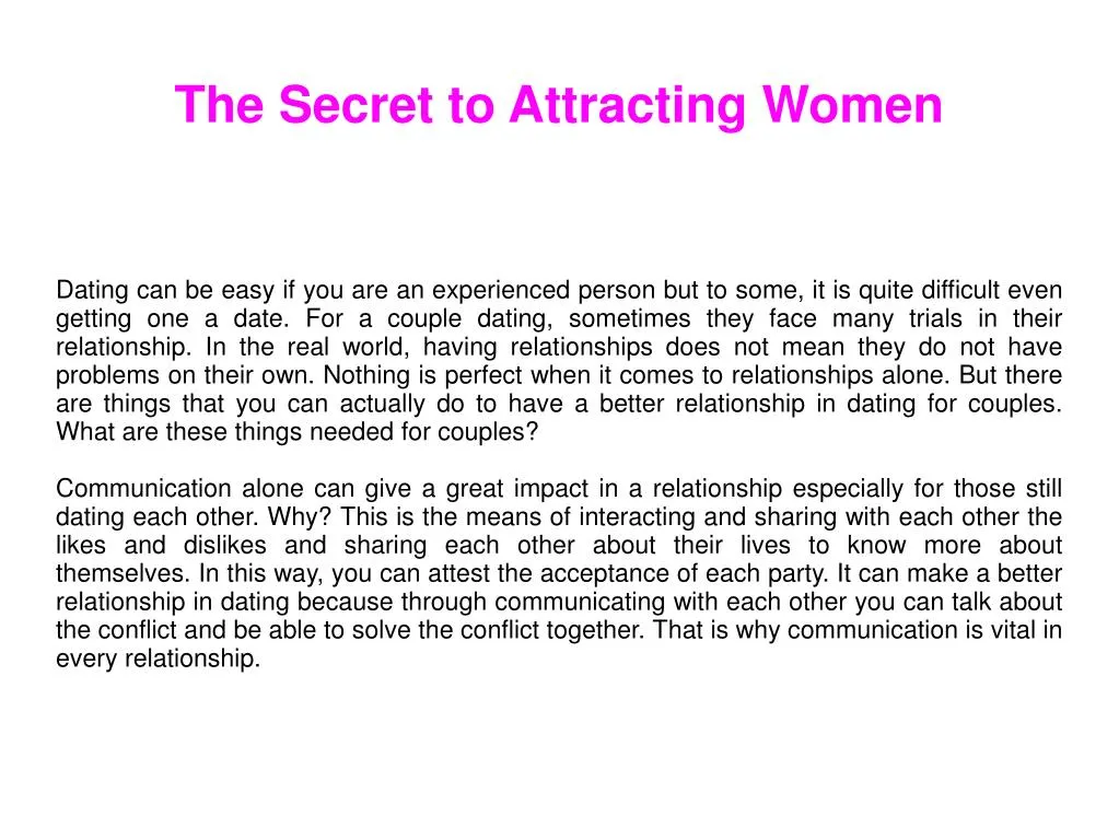 the secret to attracting women