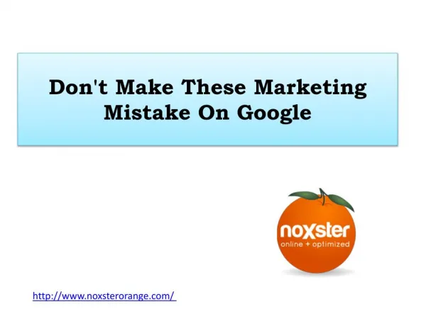 Don't Make These Marketing Mistake On Google