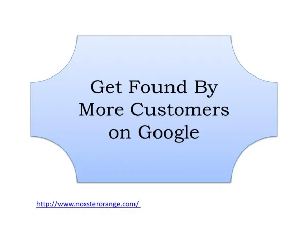 Get Found By More Customers on Google