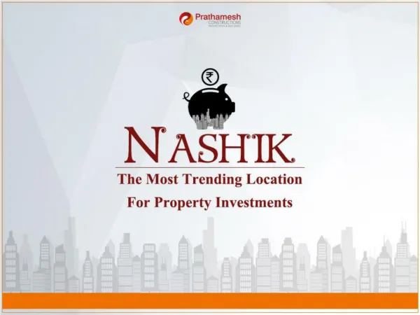 Nashik: Most Trending Location For Property Investments