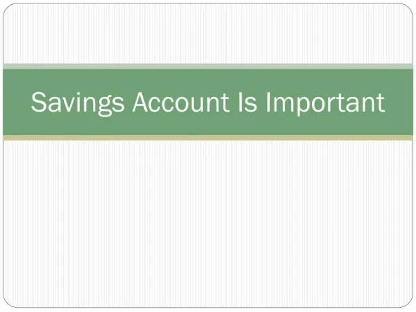 Savings Account Is Important