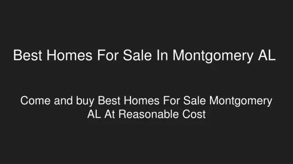 Finest Homes For Sale In Montgomery AL