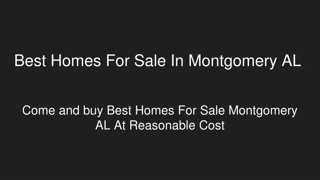 best homes for sale in montgomery al