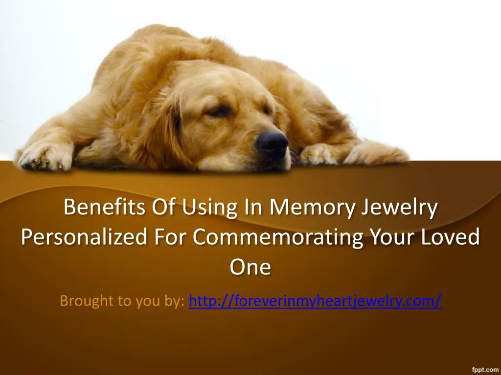 benefits of using in memory jewelry personalized for commemorating your loved one