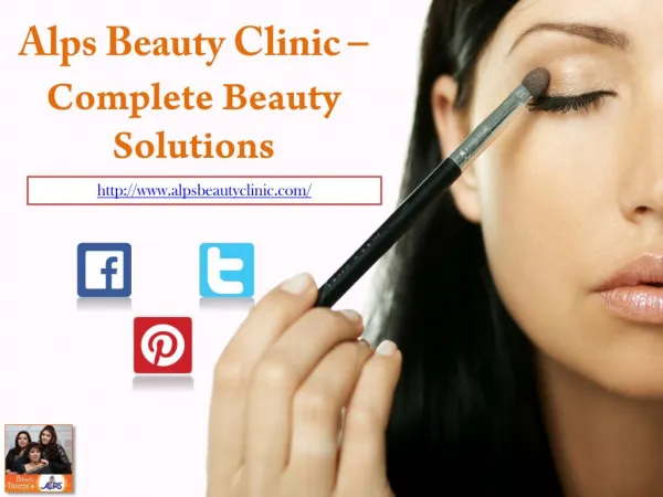 Alps Beauty Clinic - Complete Beauty Solutions