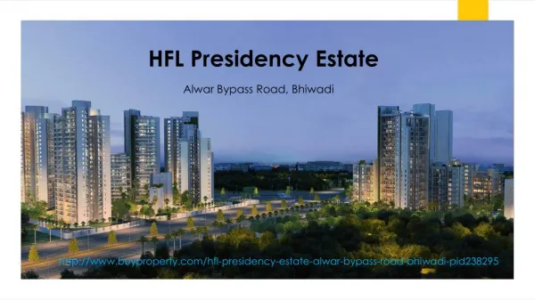 HFL Presidency Estate in Alwar Bypass Road, Bhiwadi - BuyProperty