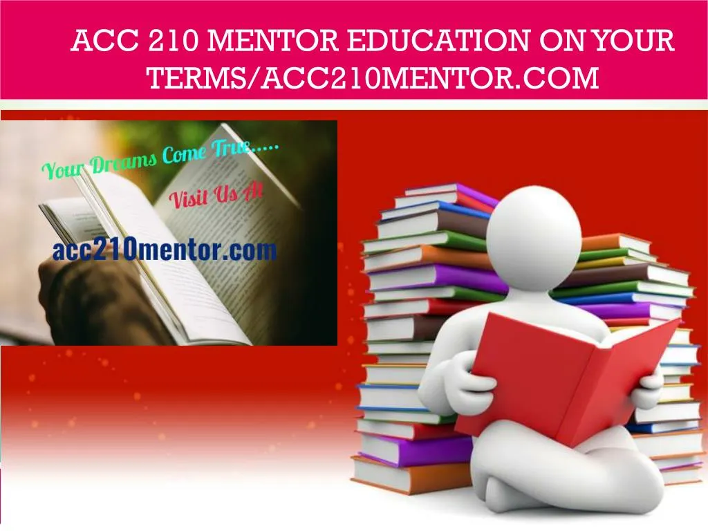 acc 210 mentor education on your terms acc210mentor com
