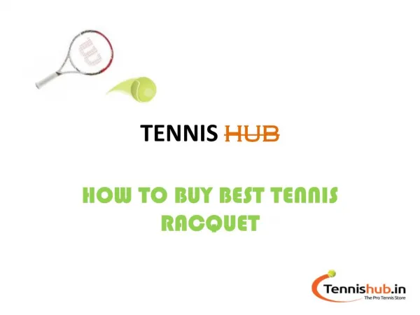 How to buy a Best Tennis Racquet