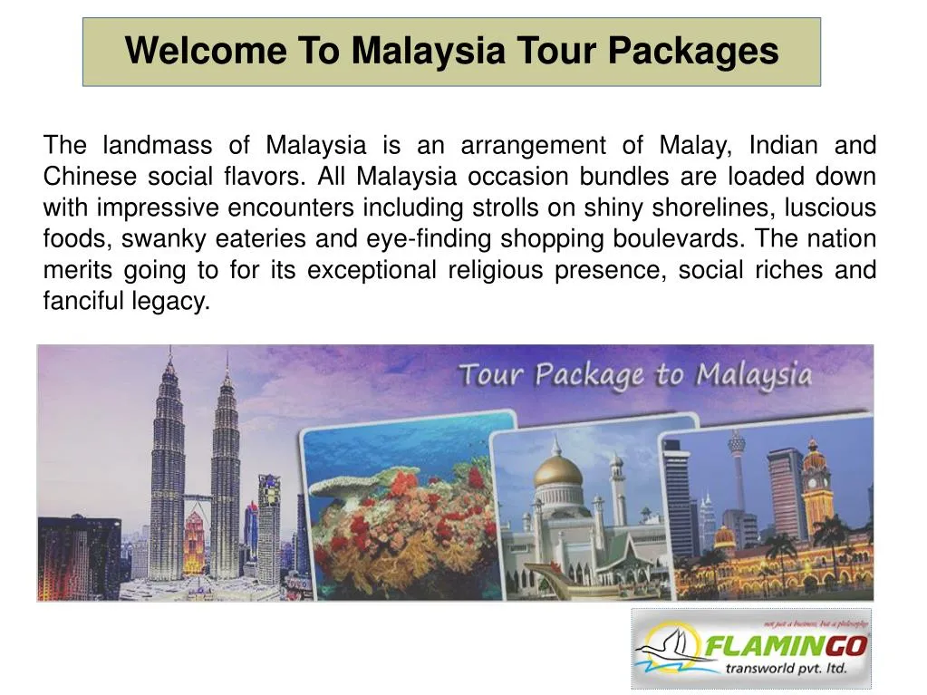 welcome to malaysia tour packages