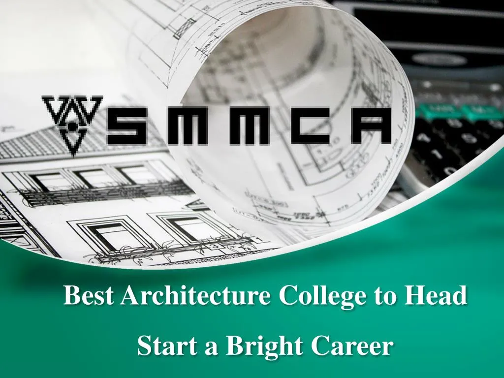 best architecture college to head start a bright career