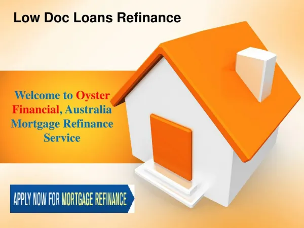 Low Doc loans Refinance - Oyster Financial