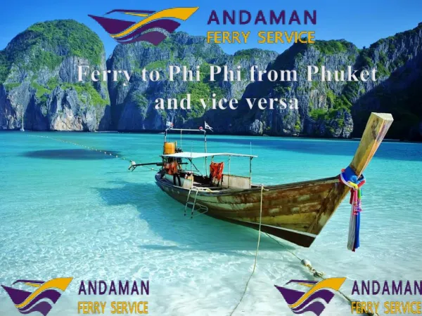 Ferry to Phi Phi from Phuket and vice versa