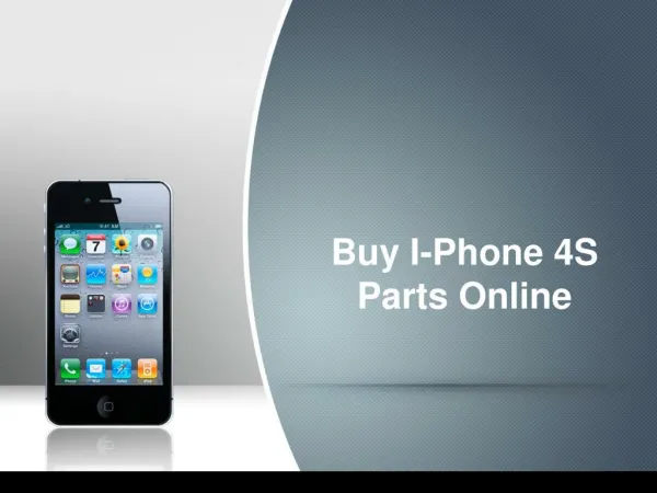 Buy i phone 4 s Parts Online