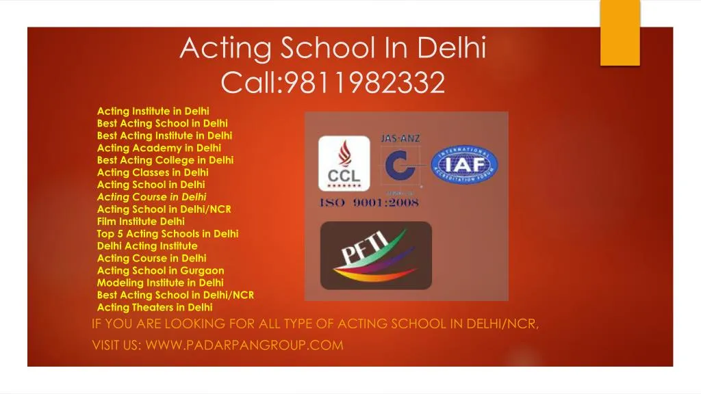 acting school in delhi call 9811982332