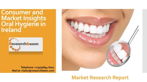 Consumer and Market Insights Oral Hygiene in Ireland