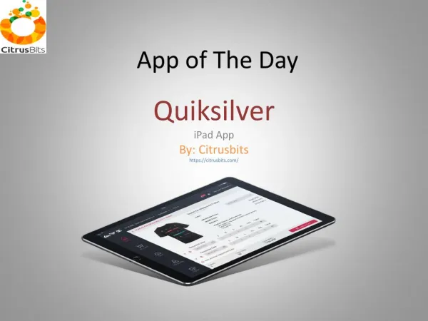 App of The Day - Quiksilver - By Citrusbits.