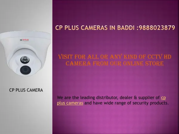 CP PLUS HD CAMERAS IN BADDI