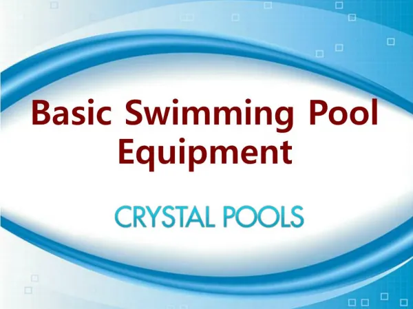 Basic Swimming Pool Equipments
