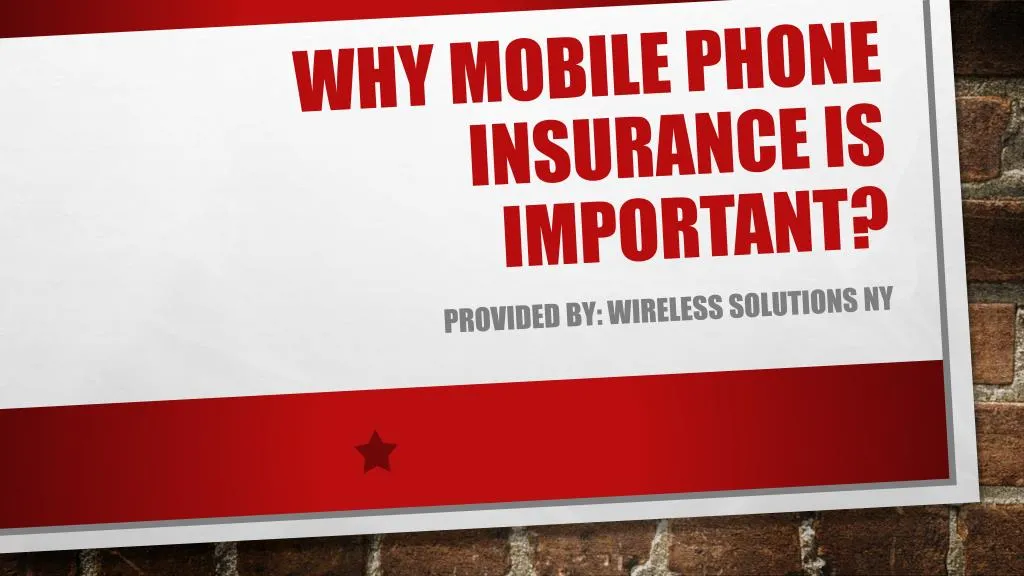 why mobile phone insurance is important