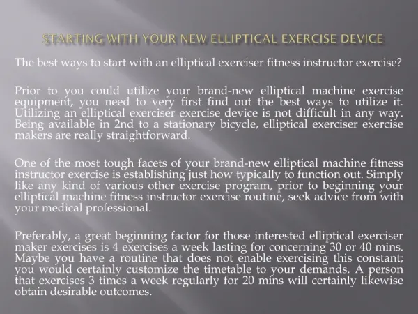 Starting With Your New Elliptical Exercise Device