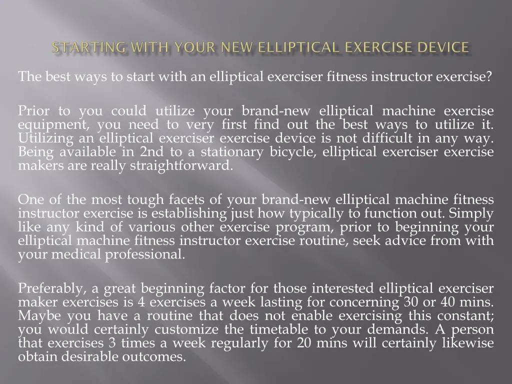 starting with your new elliptical exercise device