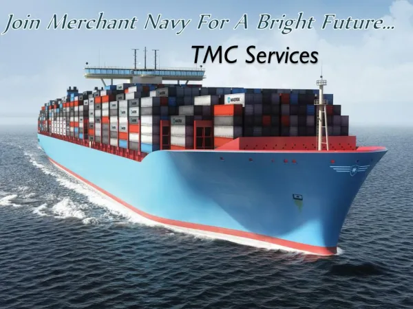 Best Merchant Navy College-TMC Shipping