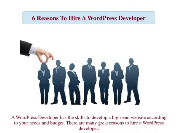 6 Reasons To Hire A WordPress Developer