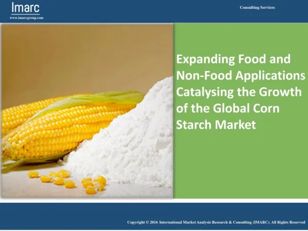 Global Corn Starch Market Growing at CAGR of 3.6% during 2008-2015.