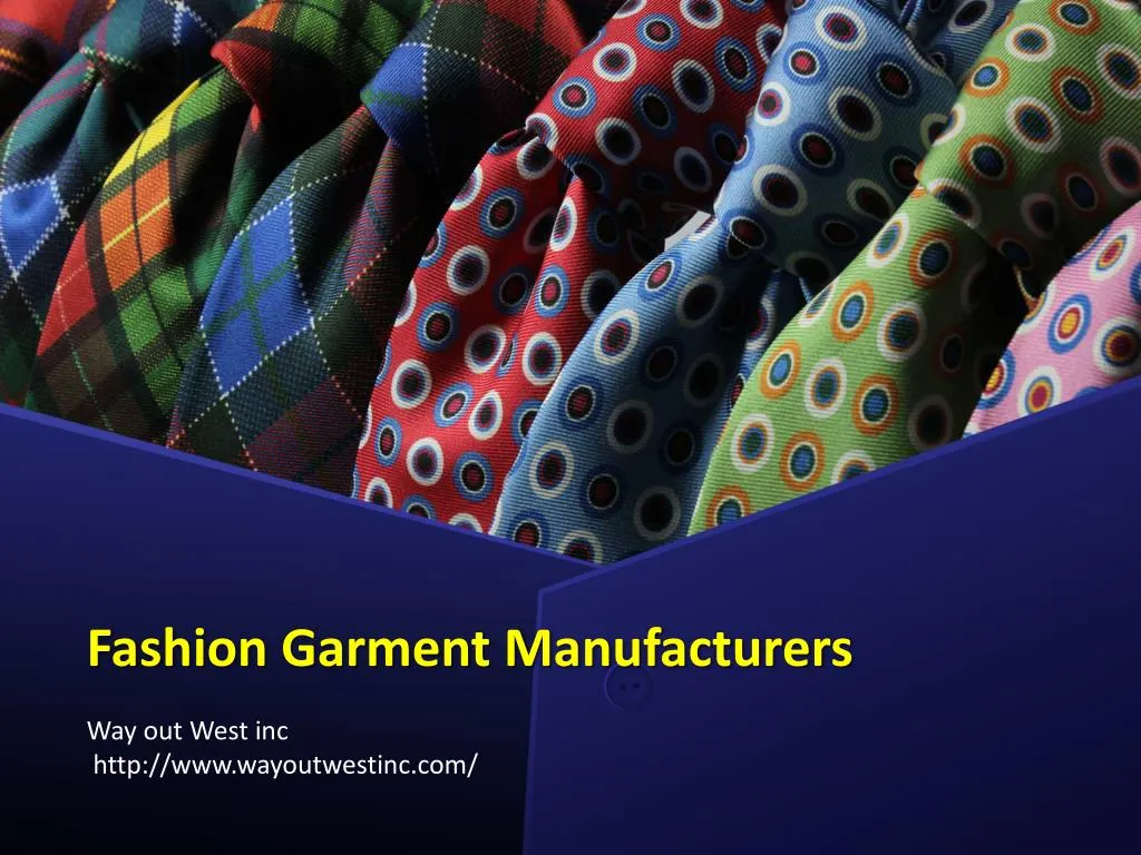 fashion garment manufacturers