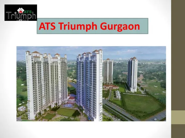 ATS Triumph Gurgaon Property